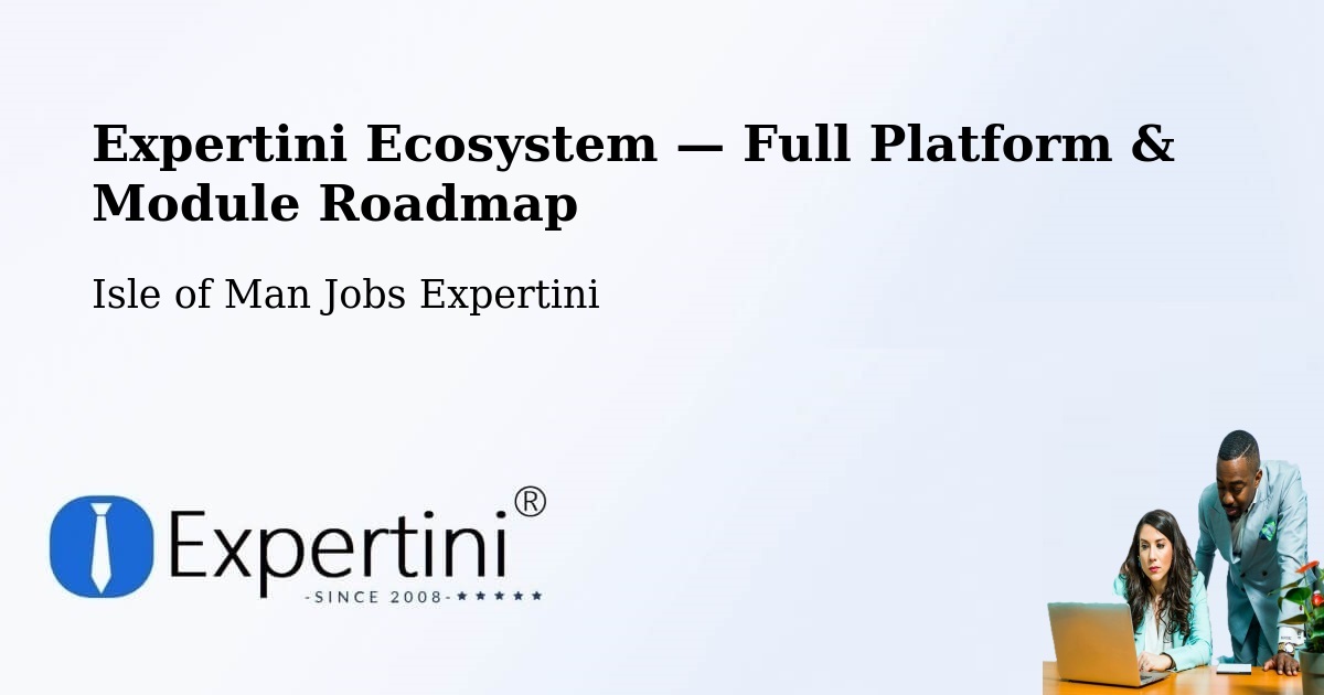 Expertini Ecosystem — Full Platform & Module Roadmap – Kirk Braddon