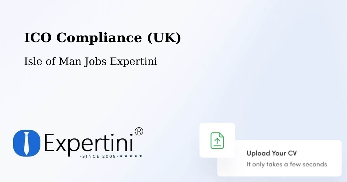 UK Data Protection & ICO Compliance – Kirk Braddon - Isle of Man Jobs Expertini